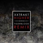 Higher (TIGERBLOOD Remix)