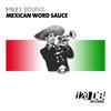 Miles Sound - Mexican Word Sauce (Greg Silver & Chico Chiquita Remix)