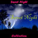 Sweat Night (Collection)专辑