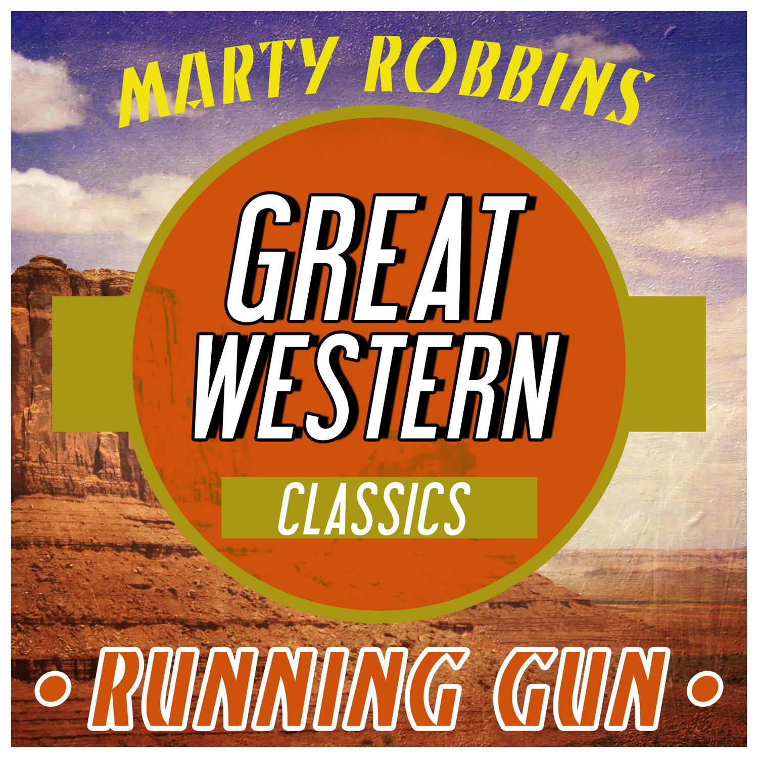 Great Western Classics - Running Gun