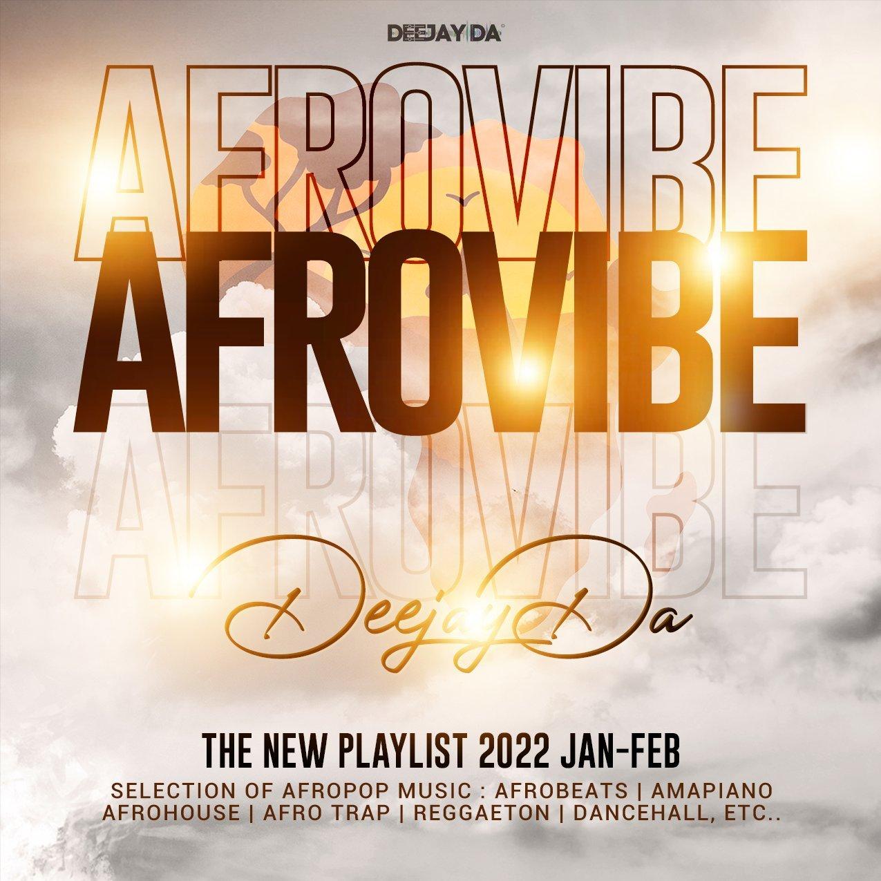 AFROVIBE new 2022 jan-feb 一月二月新音乐