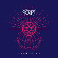 The Script - I Want It All (Z karaoke) 带和声伴奏