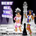Beat All The Odds (S3RL ft. Lovely & Kitty)