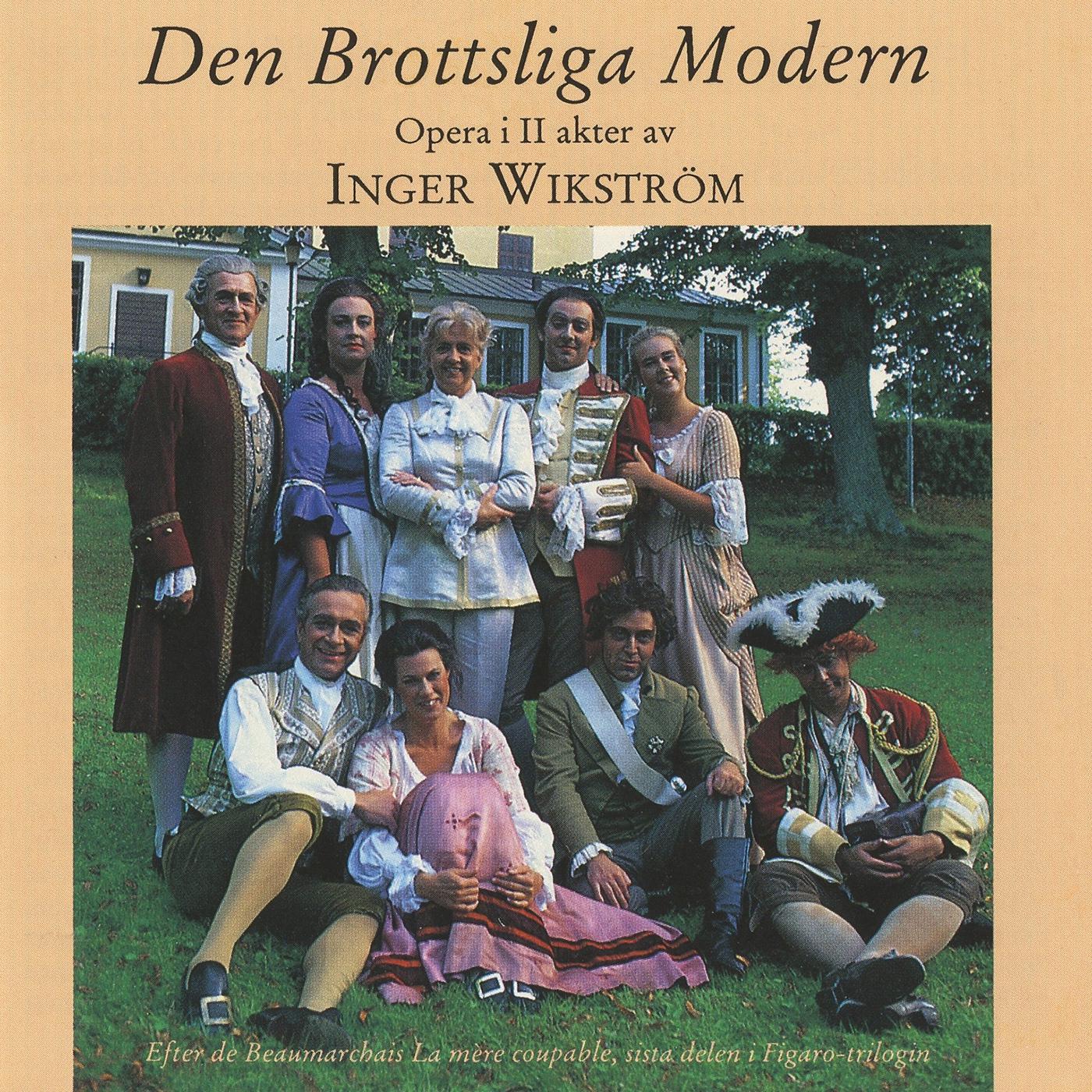 Inger Wikstrom - Den brottslige modern (The Guilty Mother):Act I scene 2: Ack, min Gud, bli slagen av sin man (Susanna, Figaro, Begears)