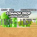 Common Drop LP专辑