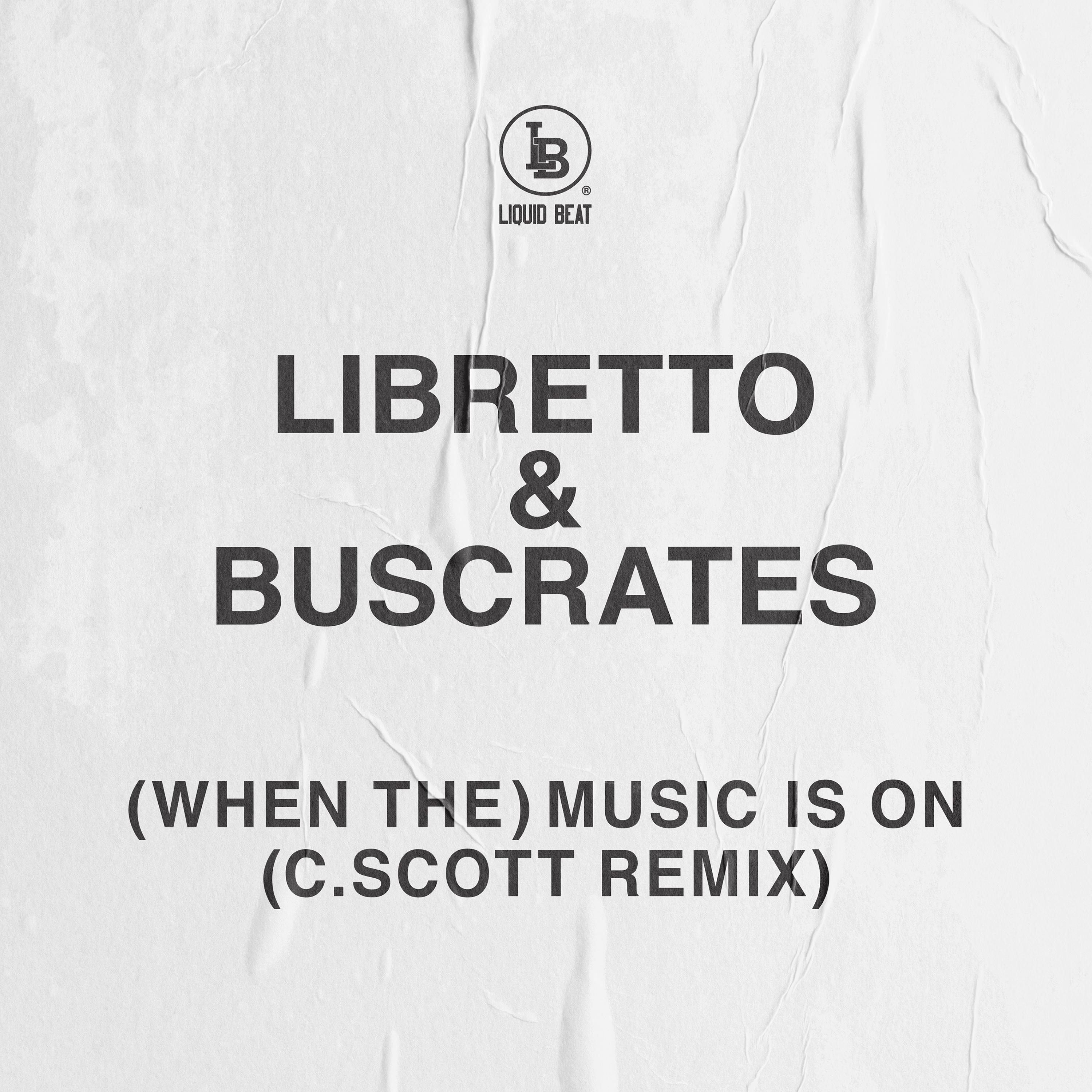 (When The) Music Is On (C. Scott Remix)