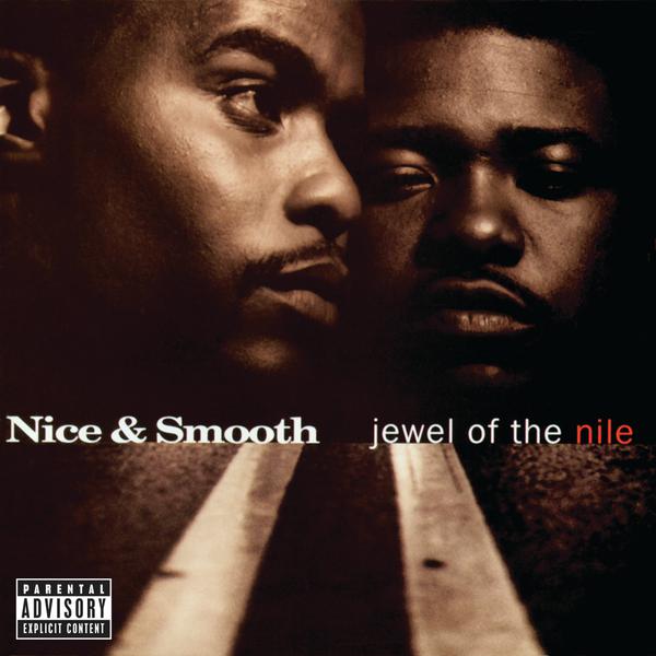 Nice & Smooth - Return Of The Hip Hop Freaks