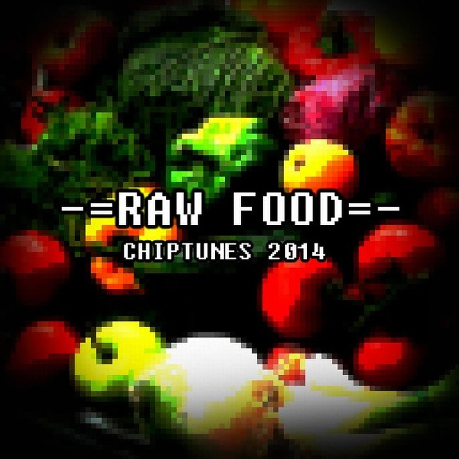 Chiptunes 2014 - Raw Food