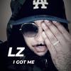 LZ - I GOT ME