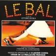 Le Bal (Stage Show)