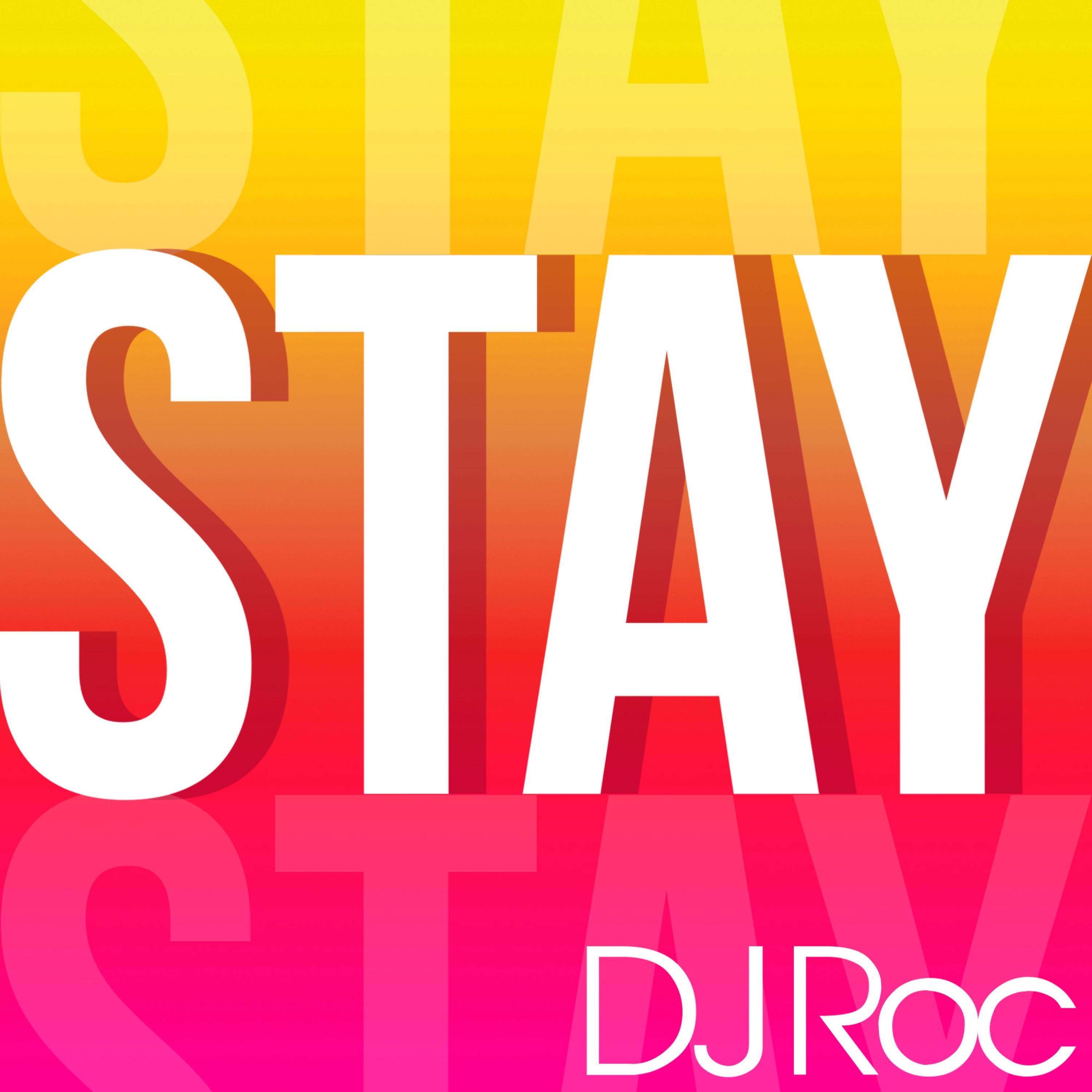 Stay