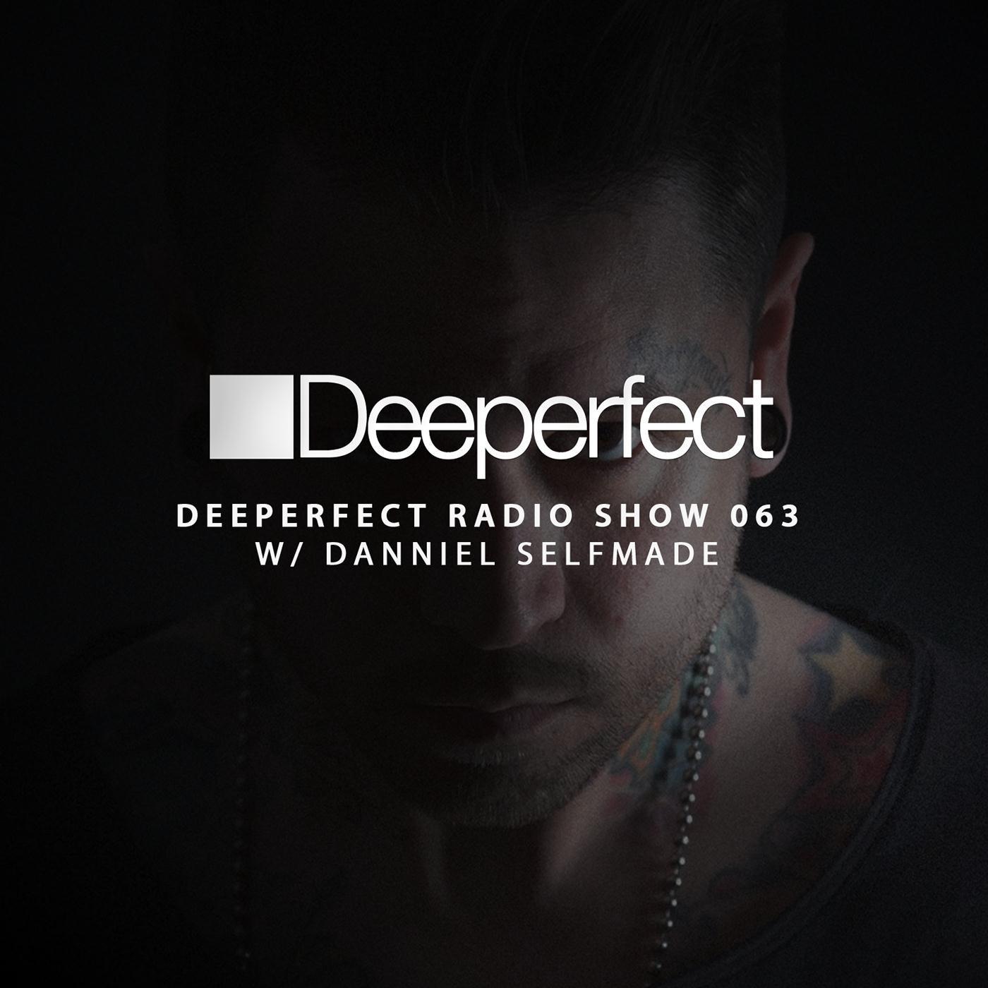 Deeperfect Radio Show, Episode 063