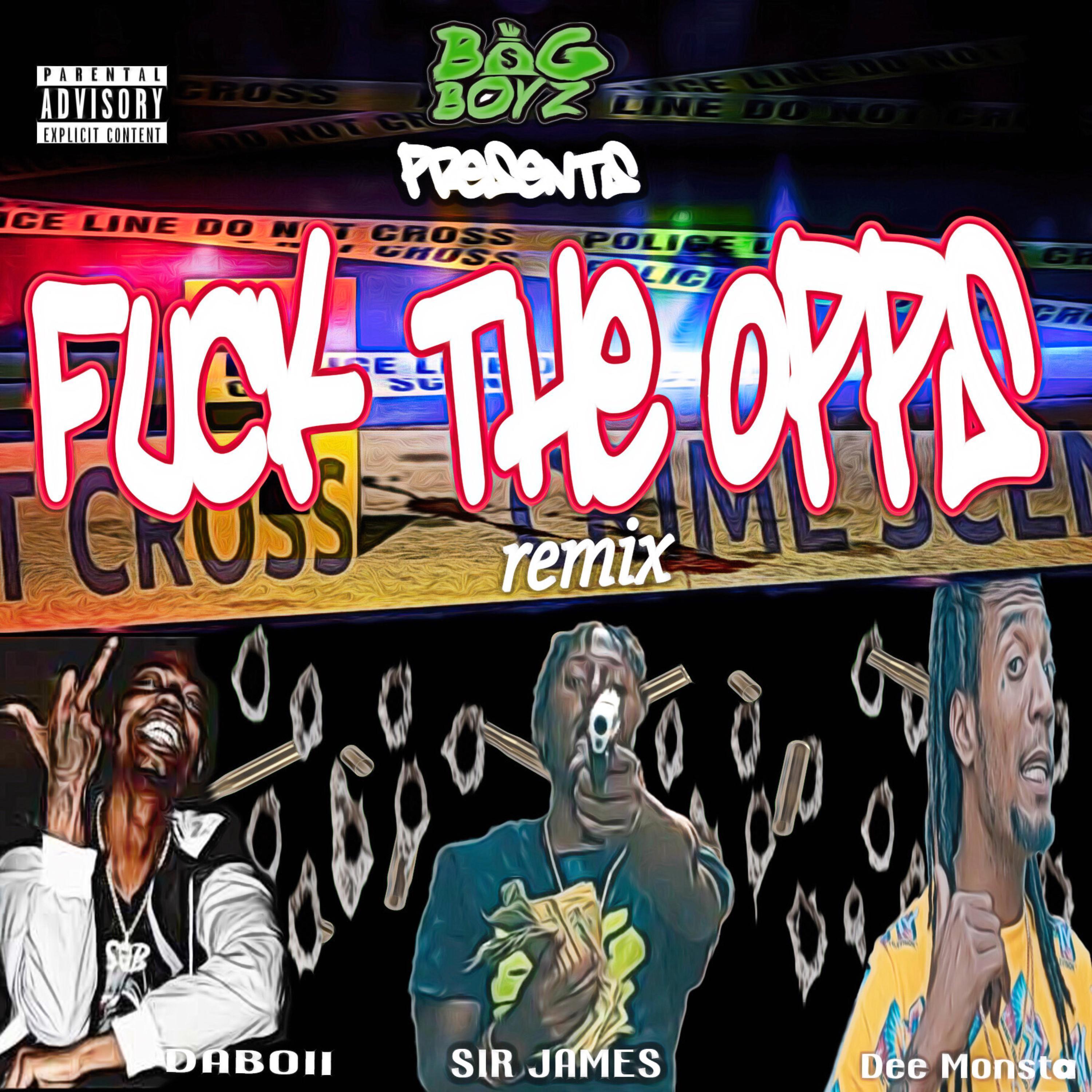 **** The Opps (Remix)