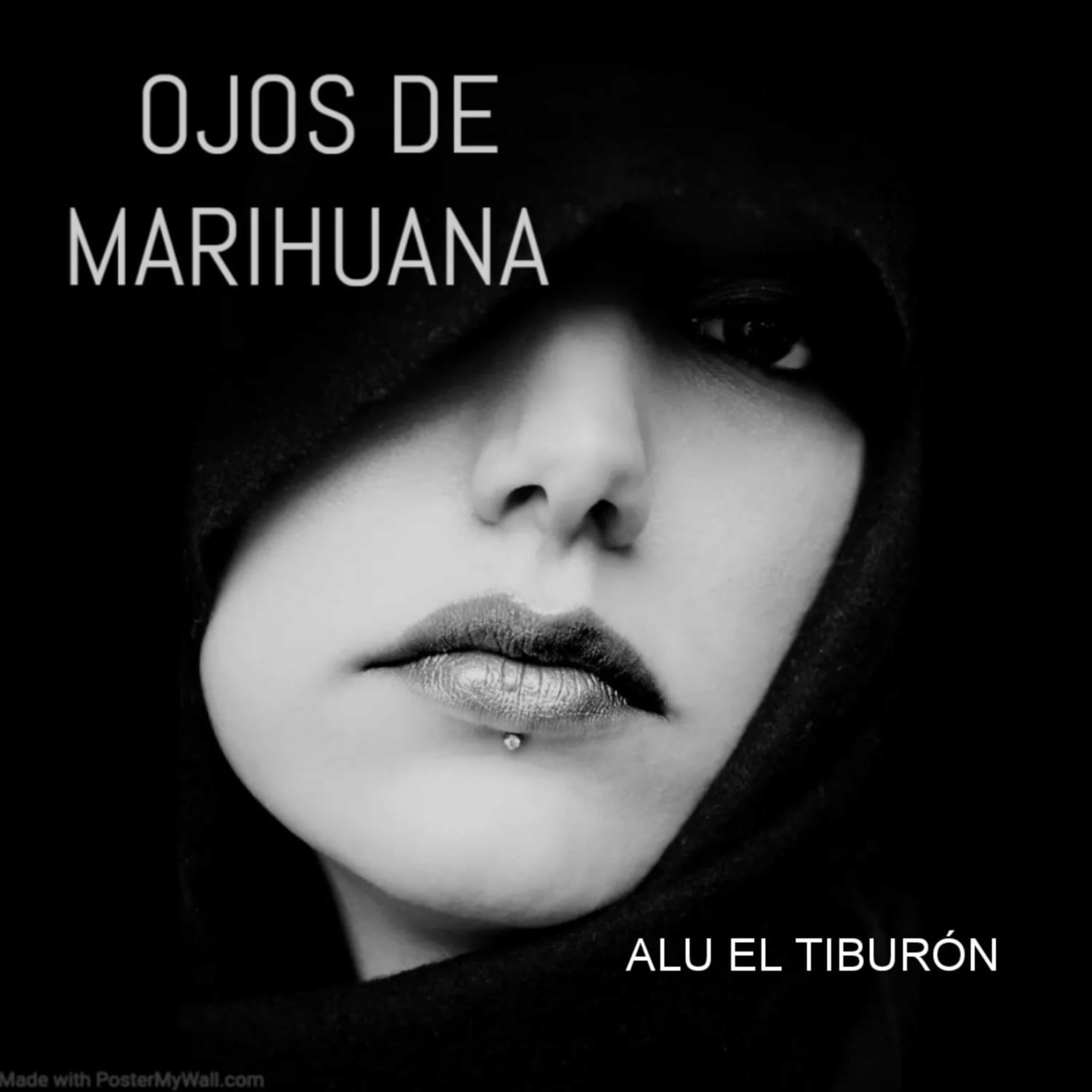 Alu El Tiburón - Ojitos de Marihuana