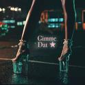 Gimme Dat专辑