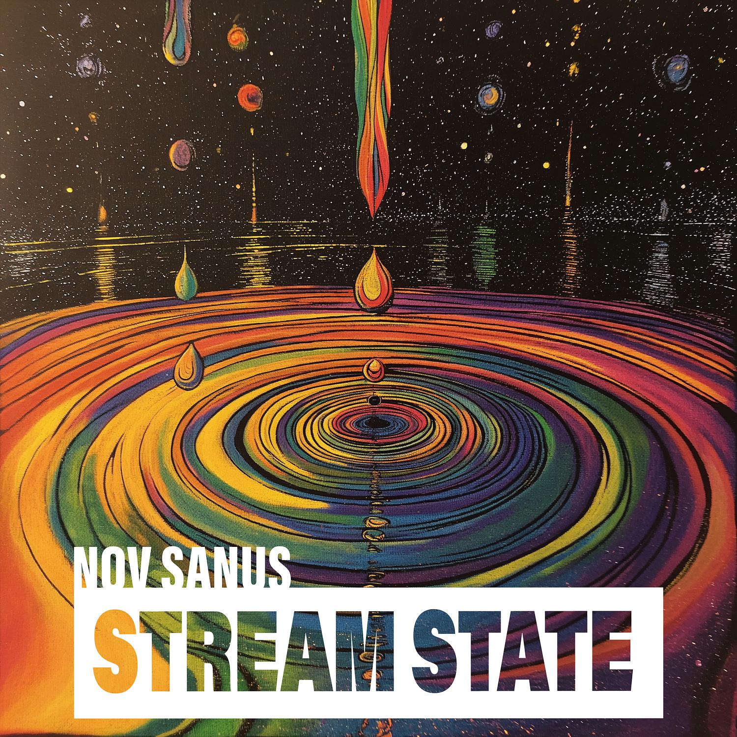 Nov Sanus - Stream State (Extended)