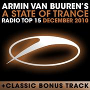 A State Of Trance Radio Top 15 - December 2010