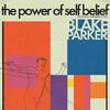 Blake Parker - The Power in YOU