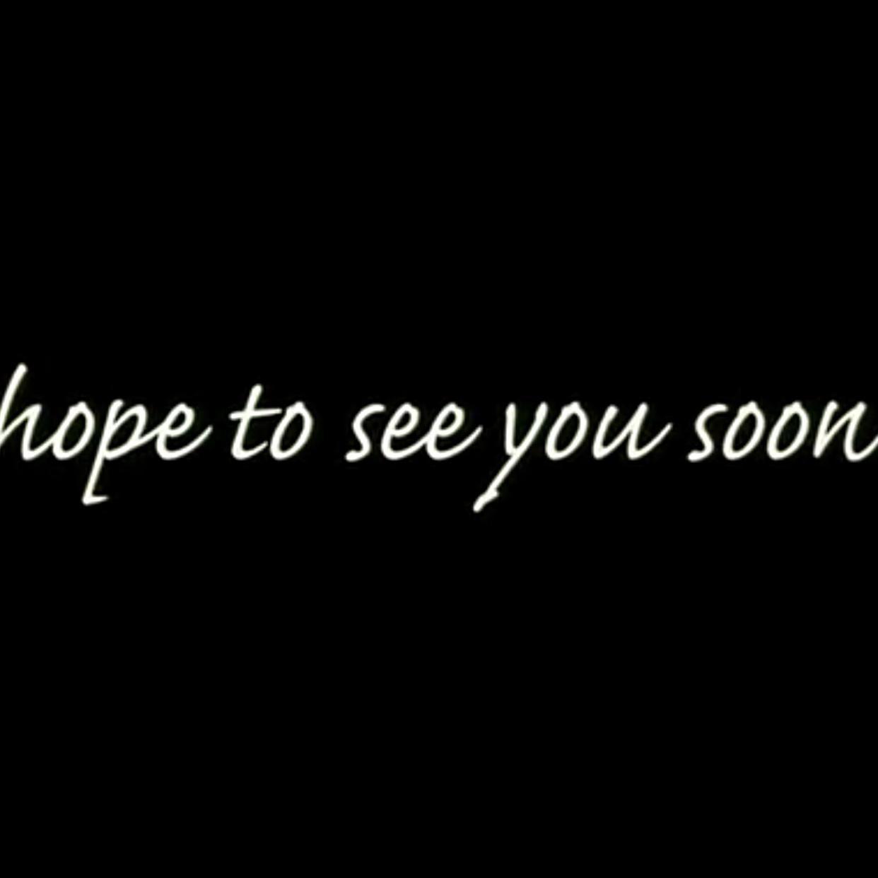 hope to see you soon专辑