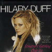 原版伴奏   Someone`s Watching Over Me - Hilary Duff 有和声