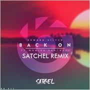 Back On (Satchel Remix)