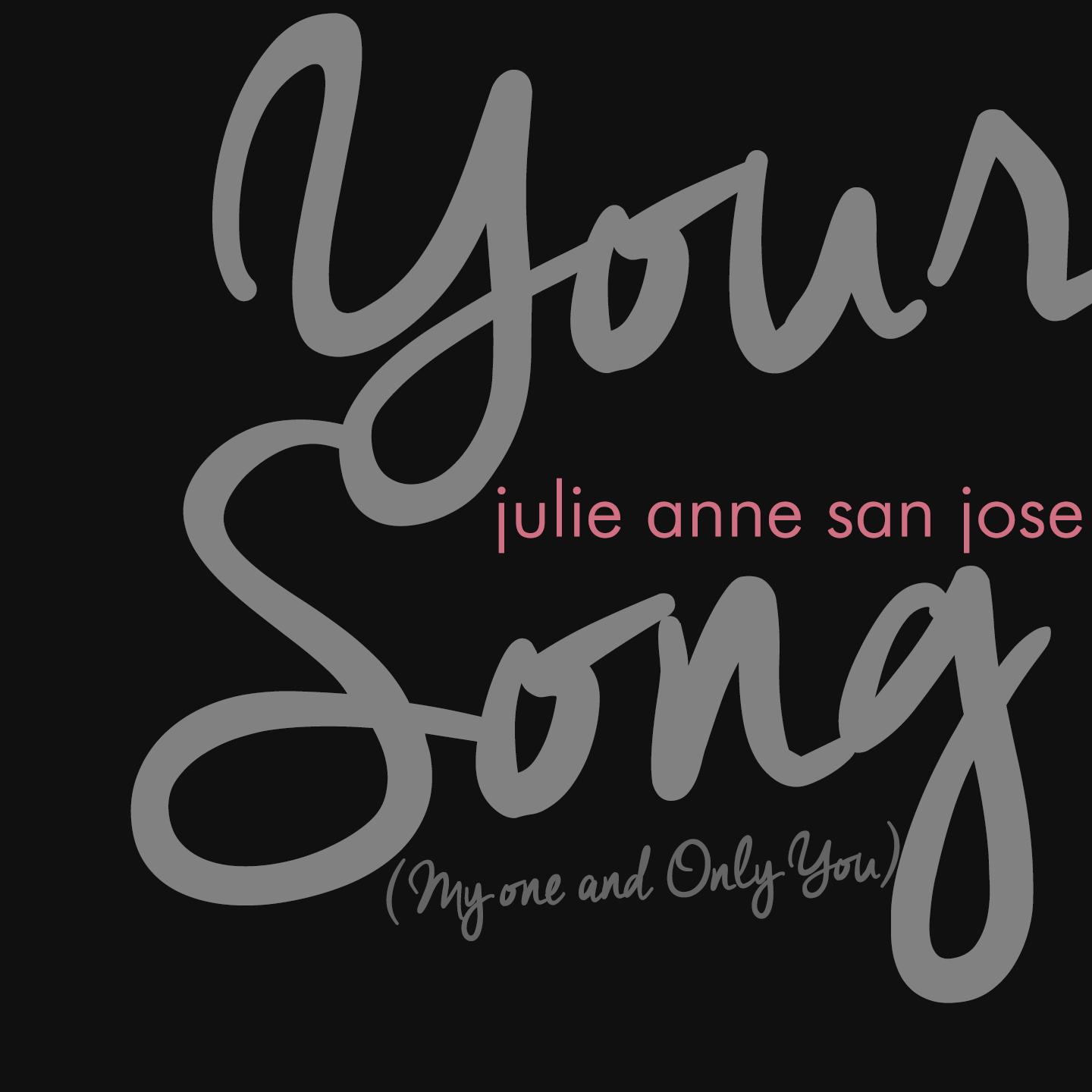 Your Song (My One and Only You)专辑