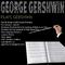 George Gershwin plays Gershwin专辑