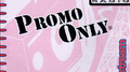 Promo Only