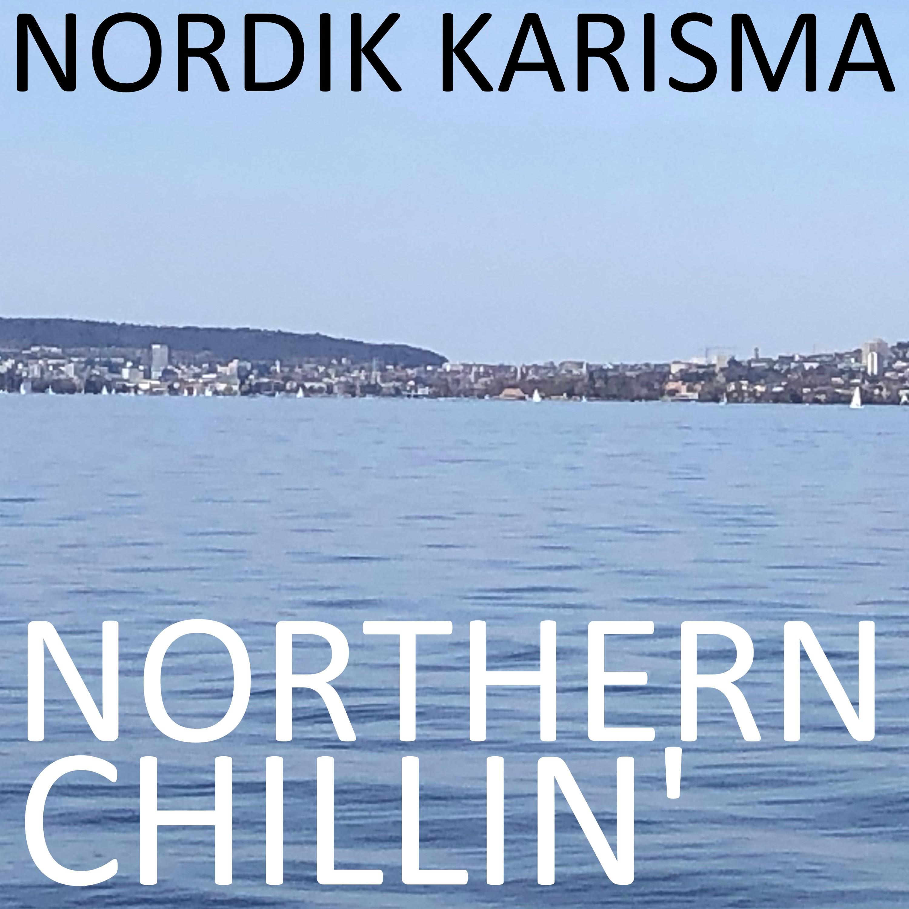 Northern Chillin'