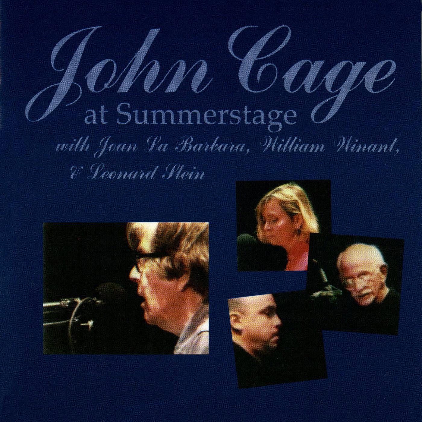 CAGE, J.: Music for Three / 8 Whiskus / Four6 (John Cage at Summerstage) (Cage, La Barbara)