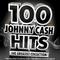 100 Johnny Cash Hits – The Greatest Collection - The Very Best of Johnny Cash - The Ultimate Country专辑