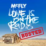 Love Is On The Radio (feat. Busted) [McBusted Mix]专辑