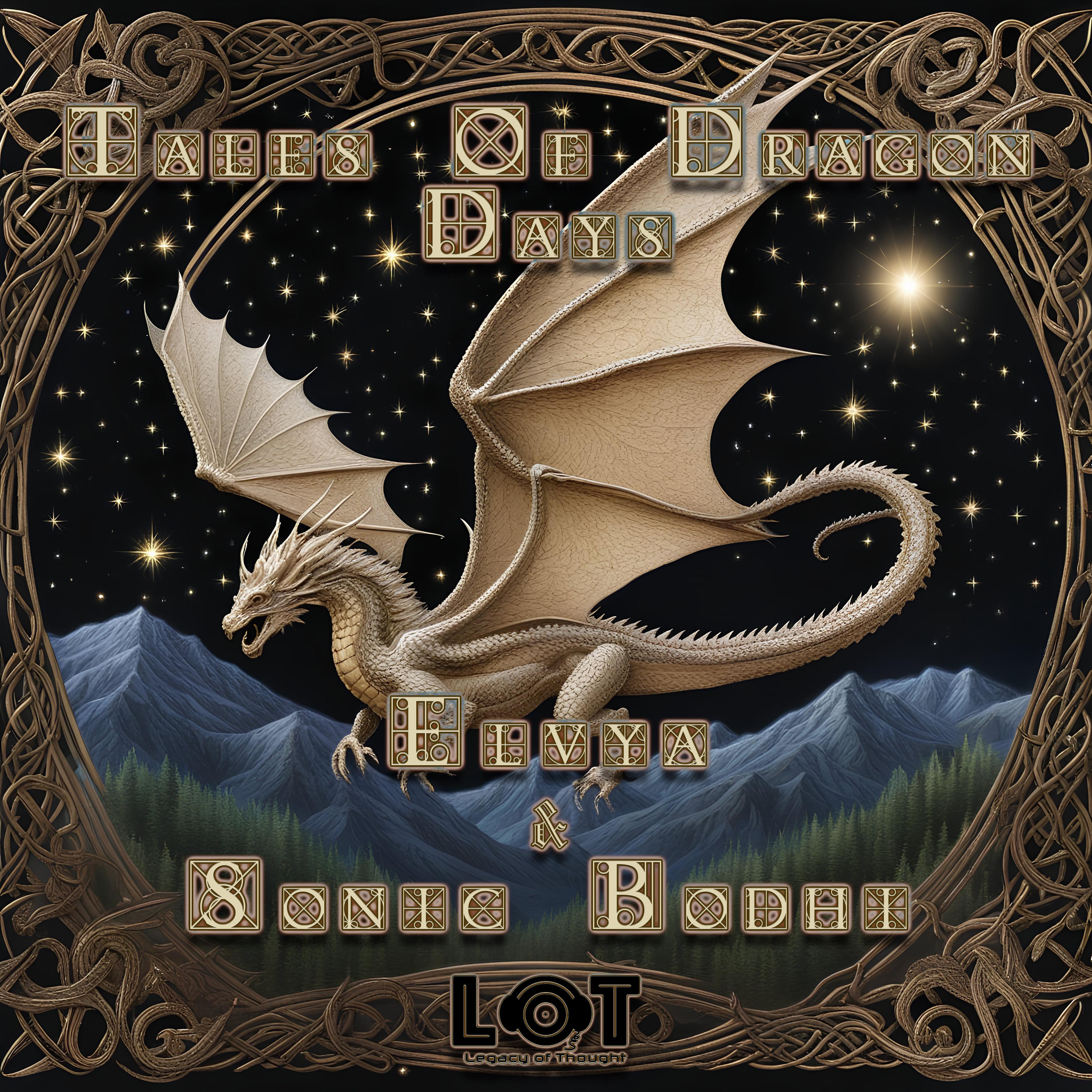 Sonic Bodhi - Tale of the Fire Drake