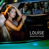 Beautiful Inside - Louise