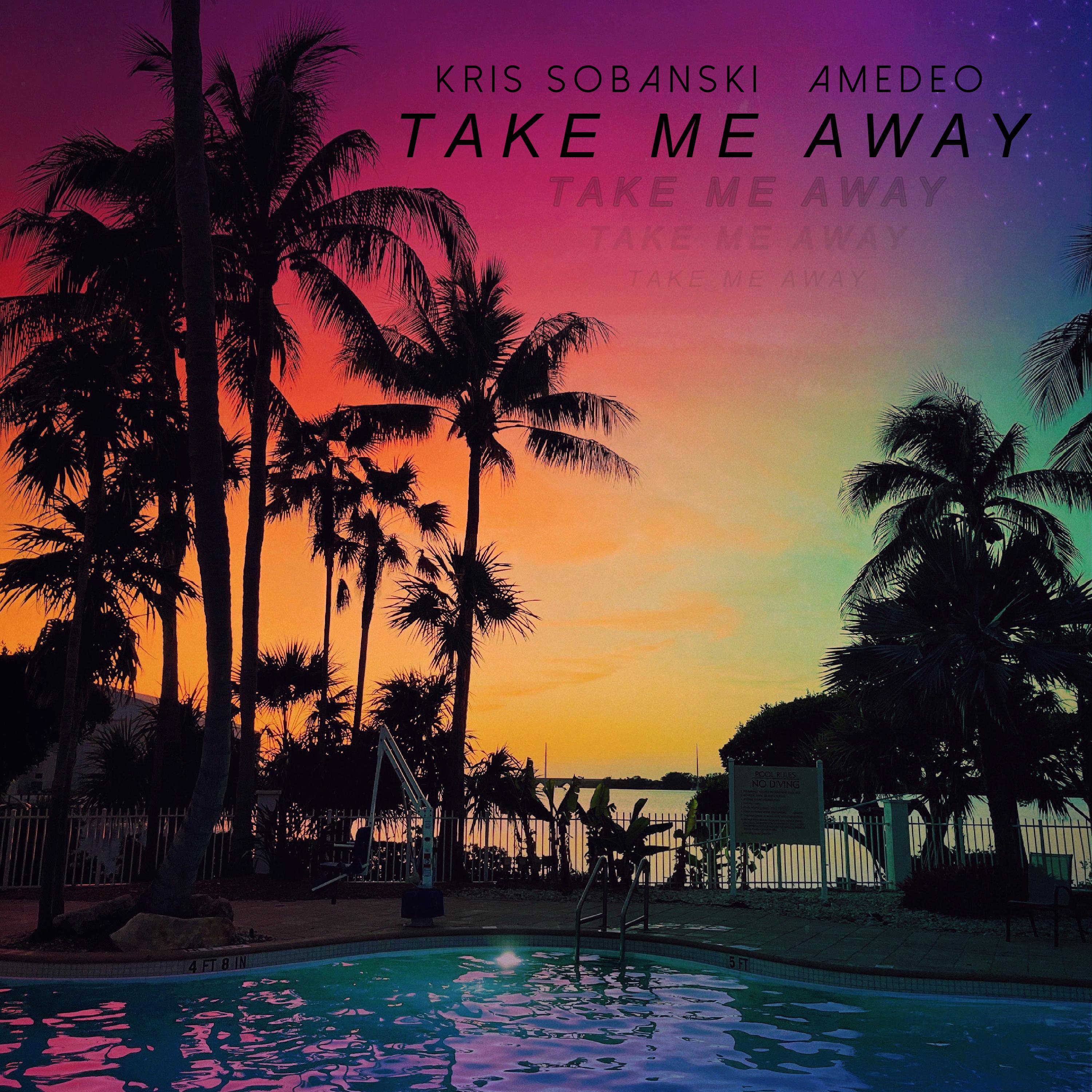 Take Me Away