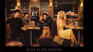 Blue Plate Special