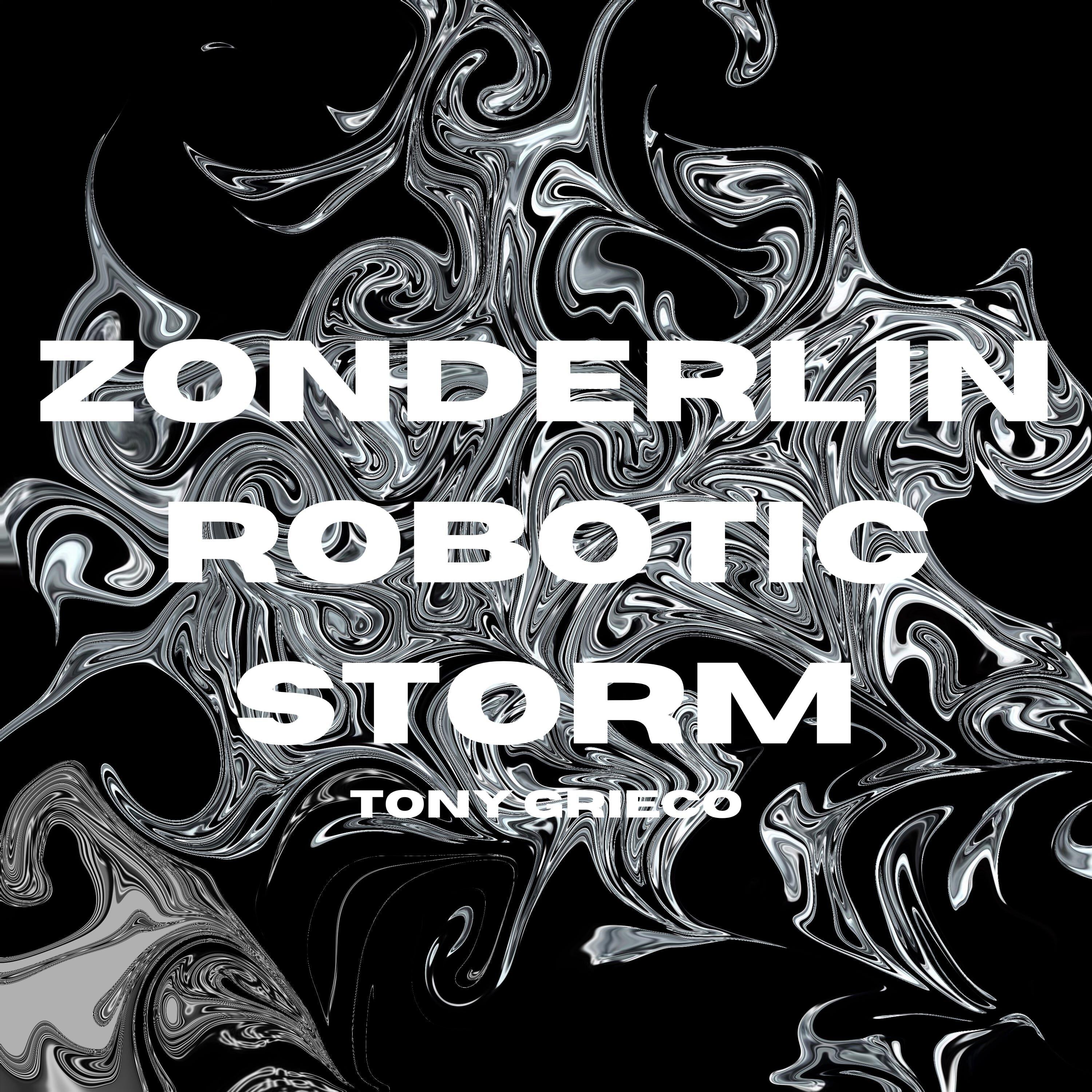 Zonderlin Robotic Storm