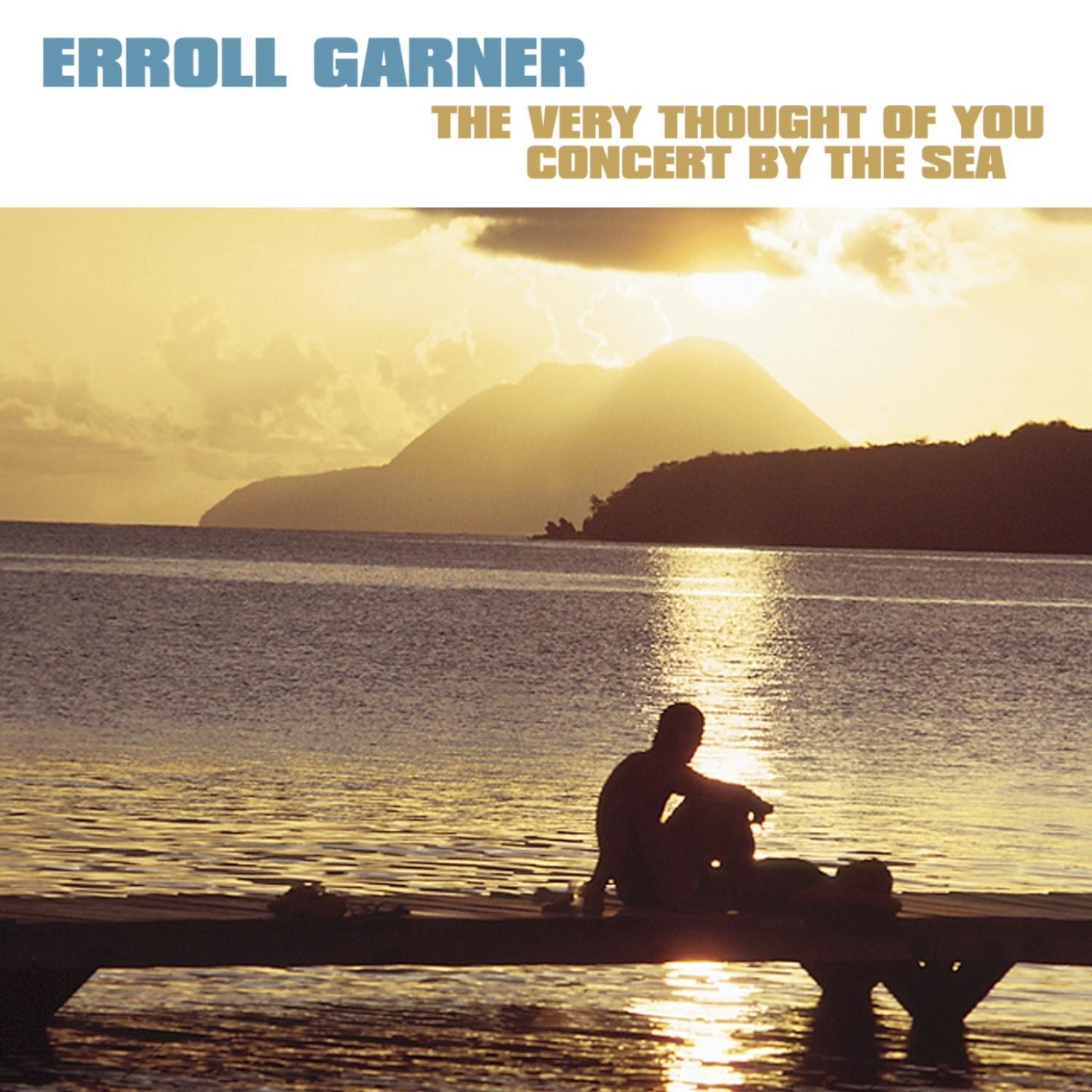 The Very Thought Of You - Concert By The Sea
