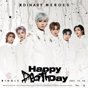 Xdinary Heroes - Happy Death Day （降8半音）