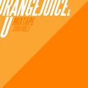 OrangeJuice&U Mixtape专辑