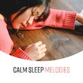 Calm Sleep Melodies