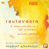Rautavaara: Piano Concerto No. 3, Autumn Gardens专辑