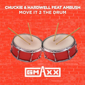 Move It 2 The Drum (GMAXX 2K19 Bootleg)专辑