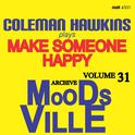 Moodsville Volume 31: Make Someone Happy专辑