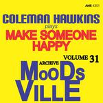 Moodsville Volume 31: Make Someone Happy专辑