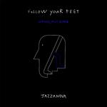 Follow Your Feet (Wankelmut Remix)专辑