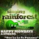 Ooo La La to Panama (From "Singing in the Rainforest")