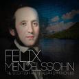 Felix Mendelssohn: The Scottish and Italian Symphonies