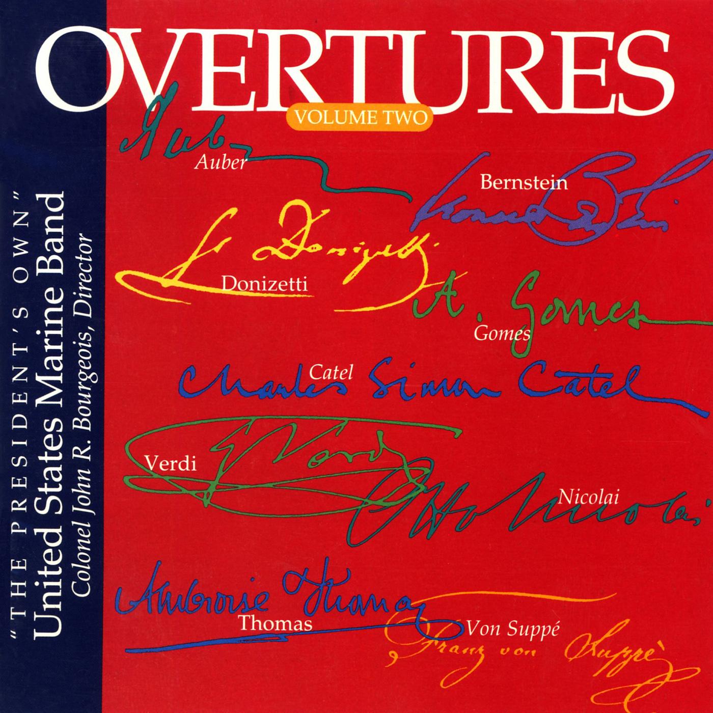 PRESIDENT'S OWN UNITED STATES MARINE BAND: Overtures, Vol. 2