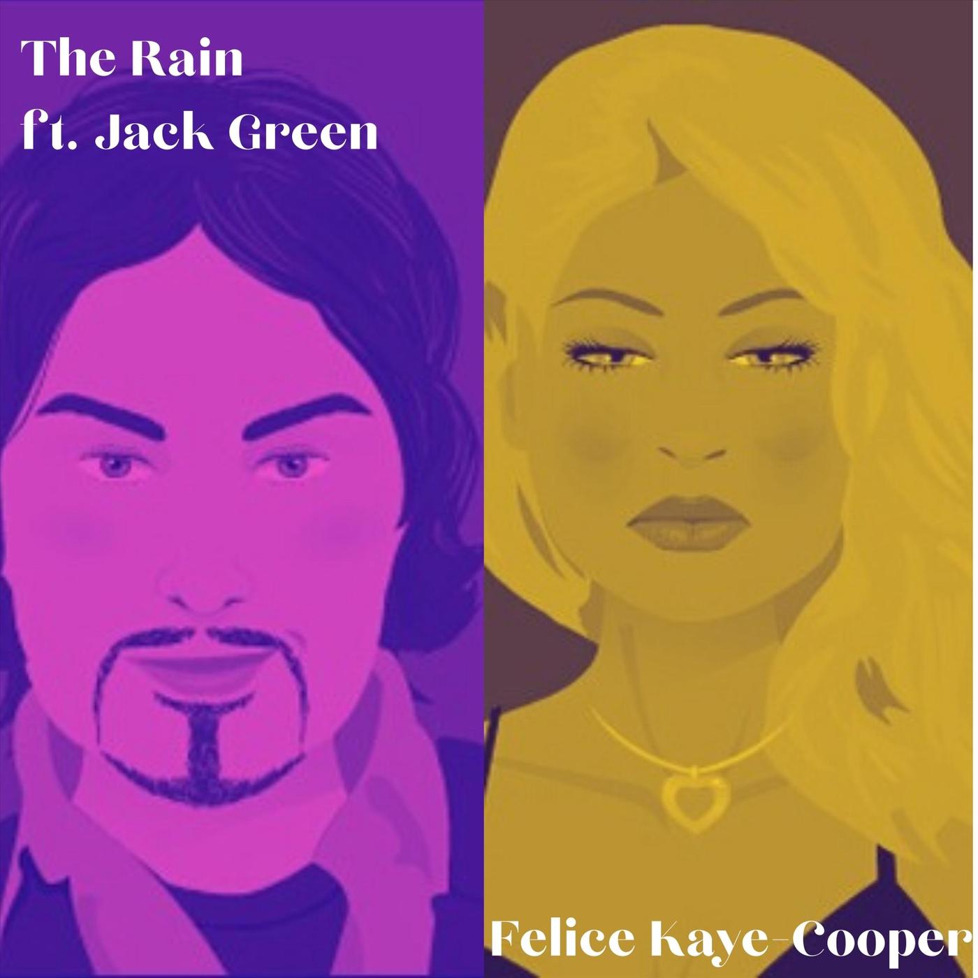 The Rain (feat. Jack Green)